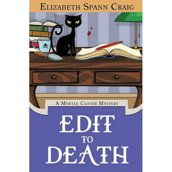 Myrtle Clover Cozy Mystery Edit to Death, Book 14, (Hardcover)