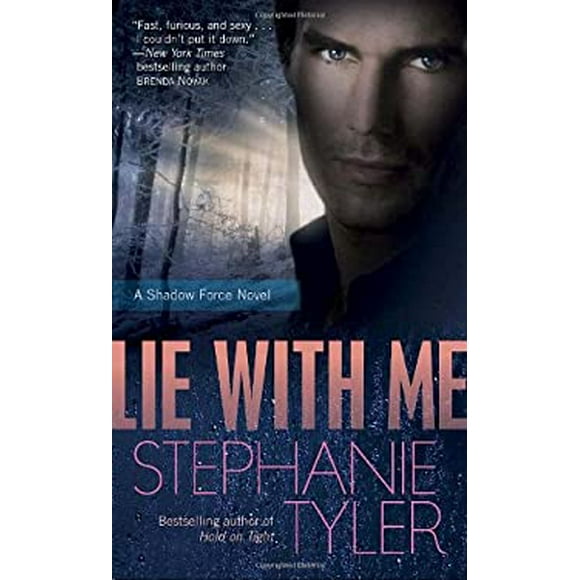 Pre-Owned Lie with Me : A Shadow Force Novel 9780440245964