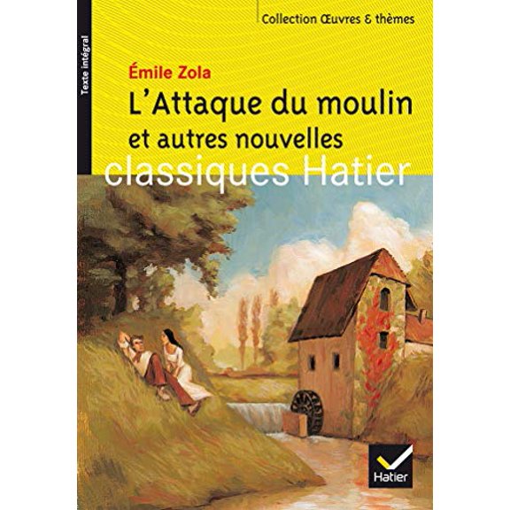 Pre-Owned L'Attaque du moulin et autres nouvelles, 9782218747090, 221874709X, Paperback,