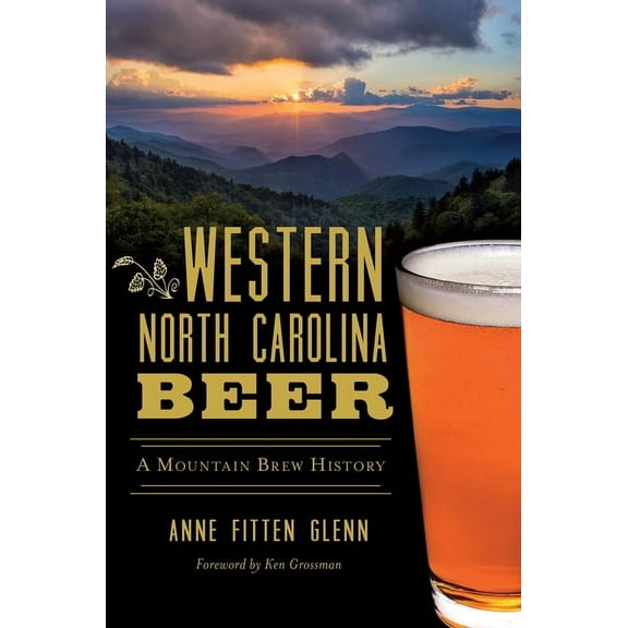 American Palate Western North Carolina Beer: A Mountain Brew History, (Paperback)
