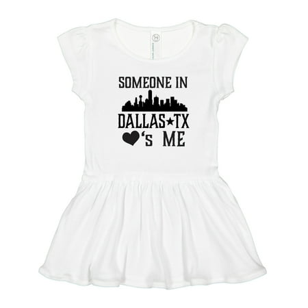 

Inktastic Dallas Texas Someone Loves Me Gift Toddler Girl Dress