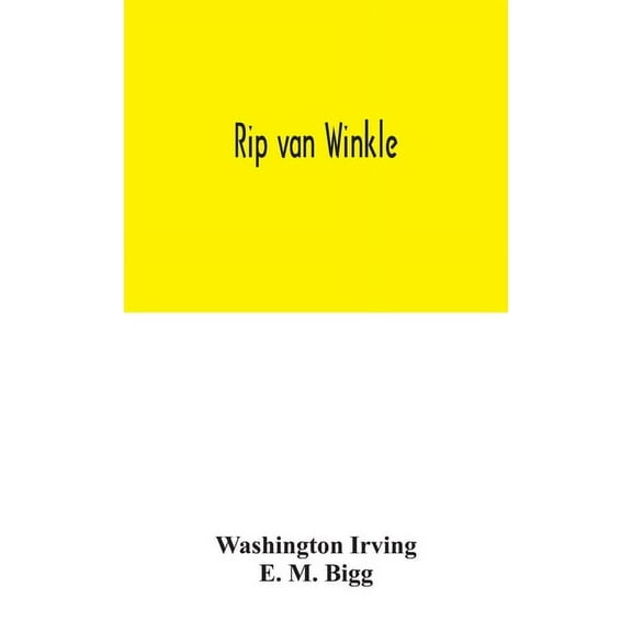Rip Van Winkle, (Hardcover)