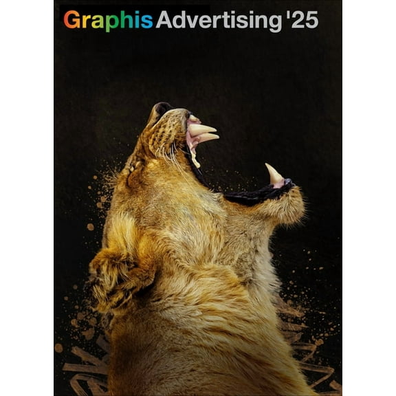 Graphis Advertising Annual Graphis Advertising Annual 2025, (Hardcover)