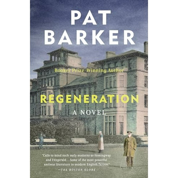 Pre-Owned Regeneration (Paperback) 0142180599 9780142180594