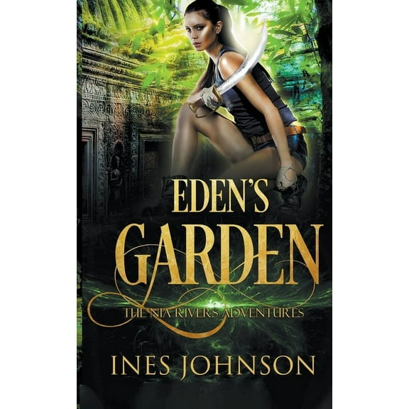 A Nia Rivers Adventure Eden's Garden, Book 5, (Paperback)