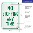 thumbnail image 3 of No Stopping Any Time Green Sign, 12x18 Reflective Aluminum EGP, 3 of 8