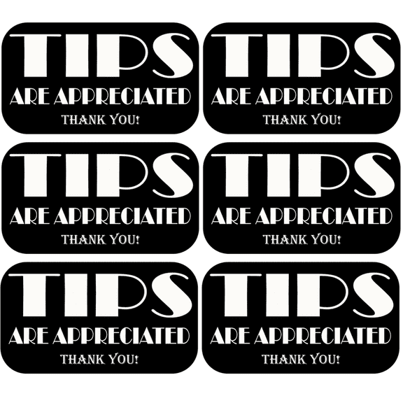Tips are Appreciated Vinyl Sticker 5" x 2.5", 6-Pack, Tipping Sign Decals for Tip Jar