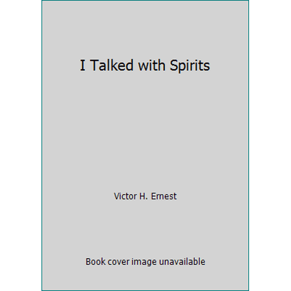 Pre-Owned I talked with spirits (Hardcover) 0842315500 9780842315500