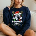 thumbnail image 4 of Dear Santa My Brother Did It – T-Shirt, Hoodie & Sweatshirt – Christmas Family Fun – Boys and Girls, 4 of 6