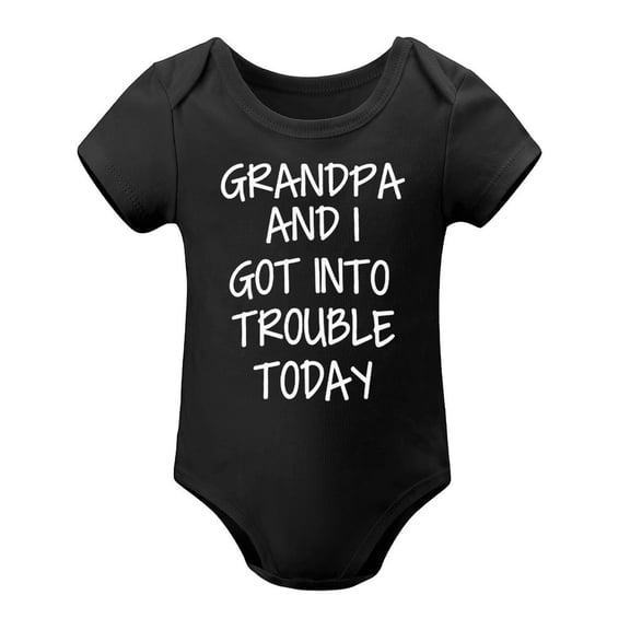 Grandpa And I Got Into Trouble Today - Baby Clothes - Funny Newborn Bodysuit Outfits for Boys And Girls Black-style 3months