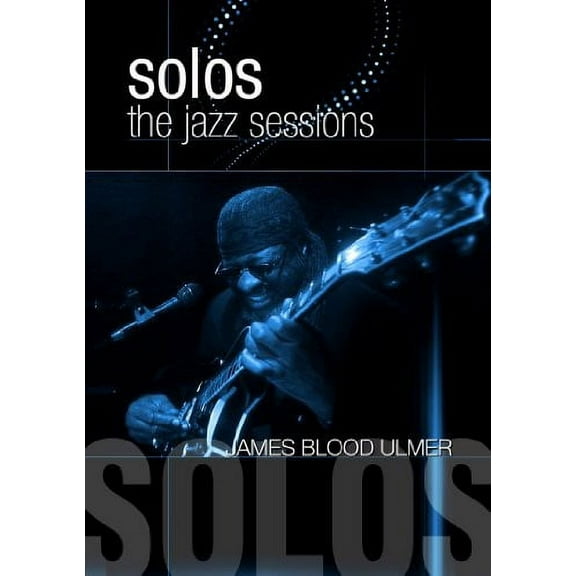 Solos: The Jazz Sessions (DVD), Original Spin Media, Music & Performance