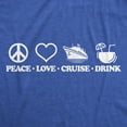 thumbnail image 2 of Mens Funny T Shirts Peace Love Cruise Drink Sarcastic Vacation Graphic Novelty Tee for Men Graphic Tees, 2 of 9