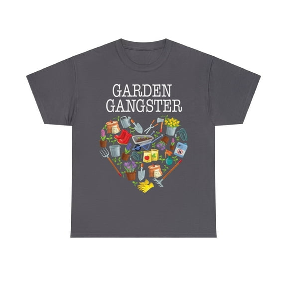 "Garden Gangster" T-Shirt: Fun Way to Show Off Your Love for Gardening!