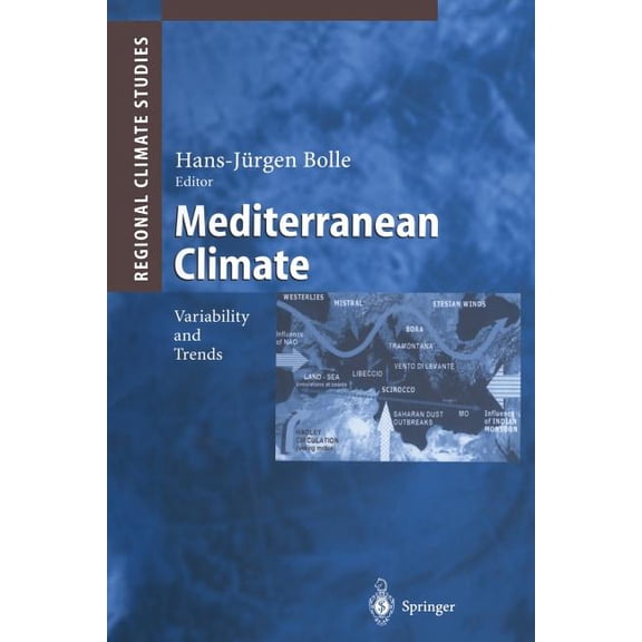 Regional Climate Studies Mediterranean Climate: Variability and Trends, (Paperback)