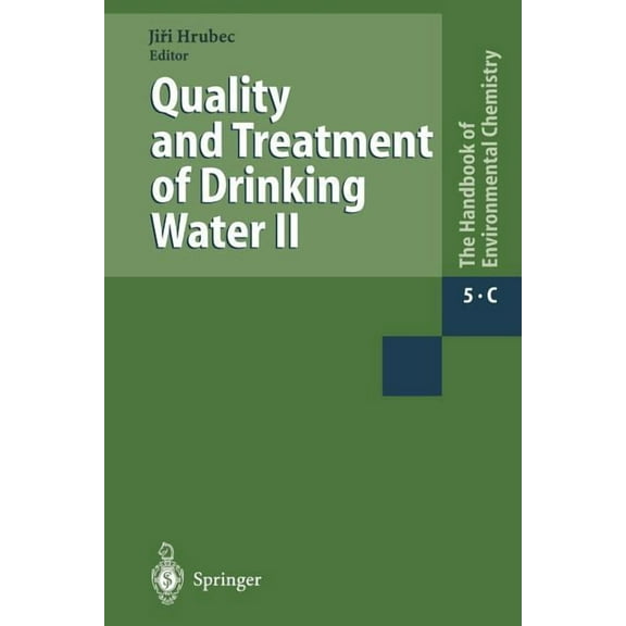 Quality and Treatment of Drinking Water II, (Paperback)