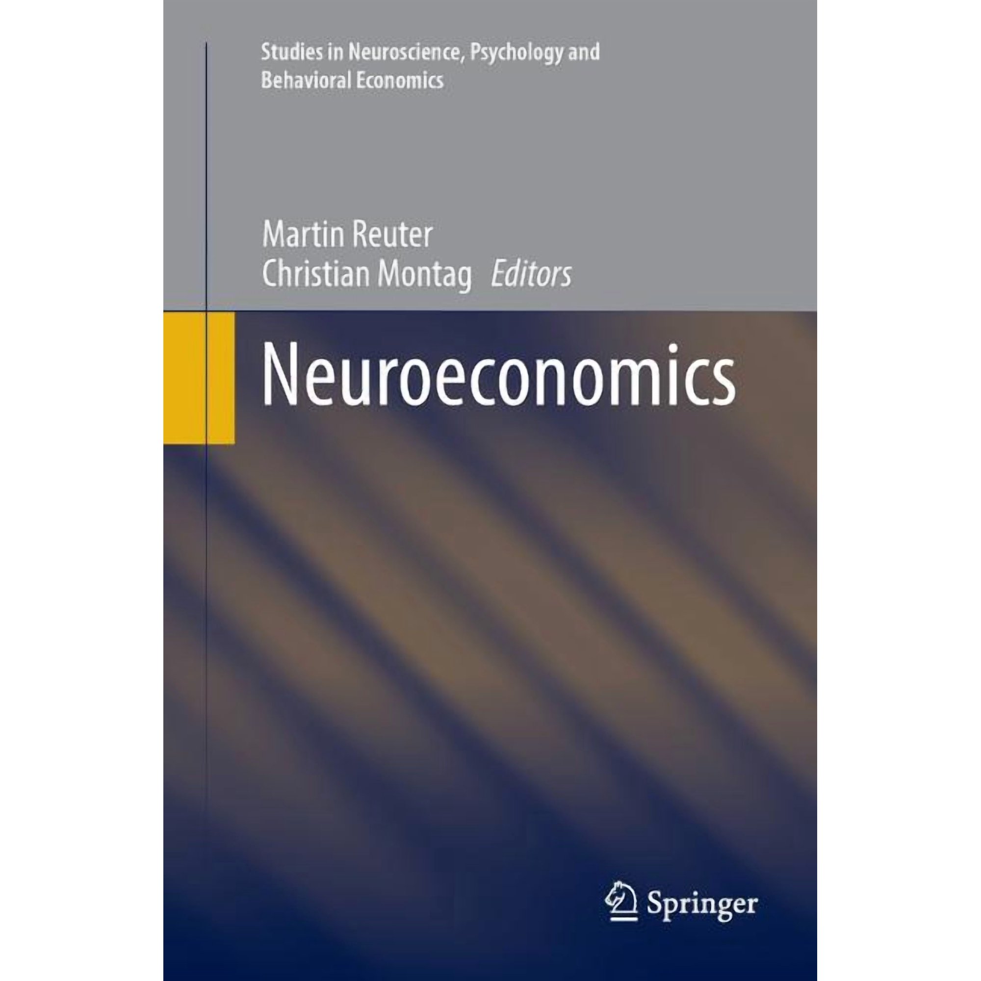 Studies in Neuroscience Psychology and Neuroeconomics (Paperback)