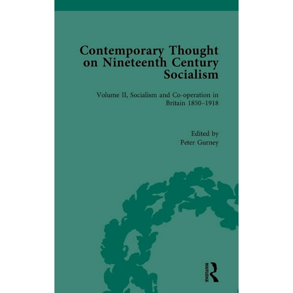Routledge Historical Resources Contemporary Thought on Nineteenth Century Socialism, (Hardcover)