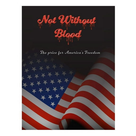 Not Without Blood, (Paperback)