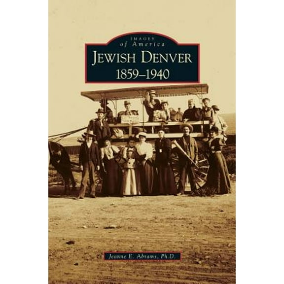 Jewish Denver 1859-1940 (Hardcover)