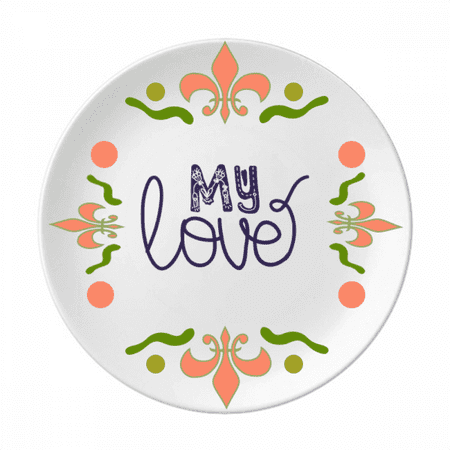 

My Love Cute Quote Handwrite Style Flower Ceramics Plate Tableware Dinner Dish