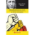 thumbnail image 1 of DESOBEDIENCIA CIVIL Y OTROS ENSAYOS LECTORUM HENRY DAVID THOREAU, 1 of 2