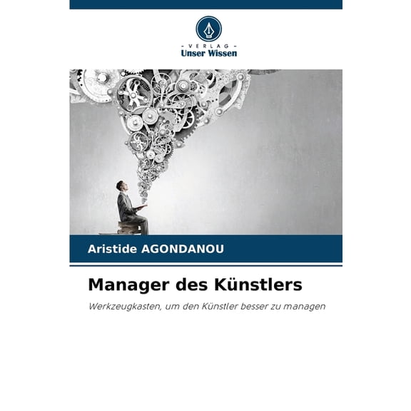 Manager des KÃ¼nstlers, (Paperback)