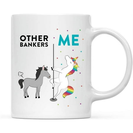 

Funny Quirky 11oz. Ceramic Coffee Tea Mug Thank You Gift Other Bankers Me Horse Unicorn 1-Pack