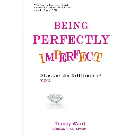 Being Perfectly Imperfect, (Paperback)