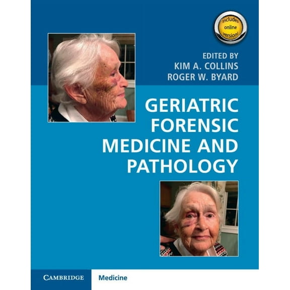 Geriatric Forensic Medicine and Pathology, (Paperback)