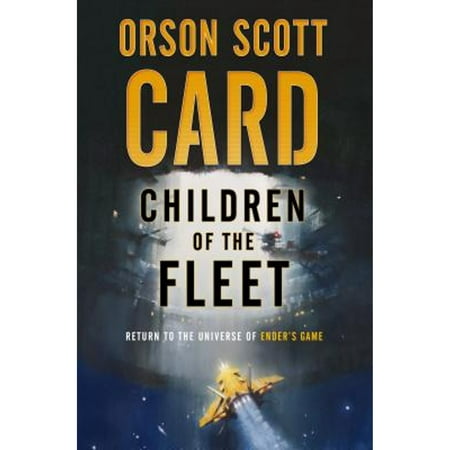 Pre-Owned Children of the Fleet (Hardcover 9780765377043) by Orson Scott Card