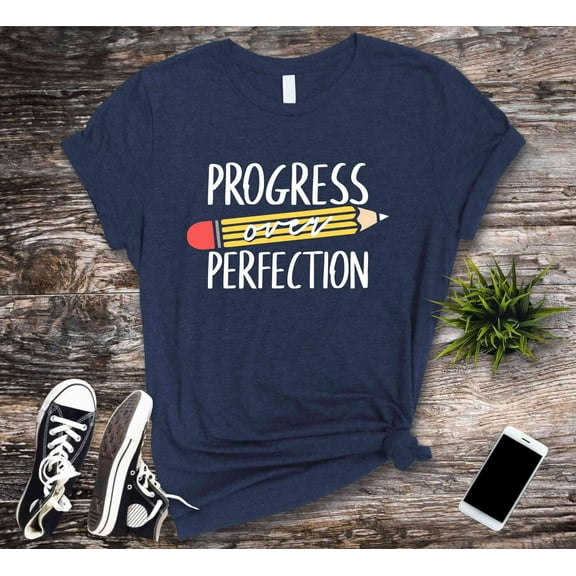 Progress Over Perfection T-shirt, School Shirts, New Teacher Tee, Kindergarten Top, Happy First Day Of School Gift, School Shirts, Mom Tee
