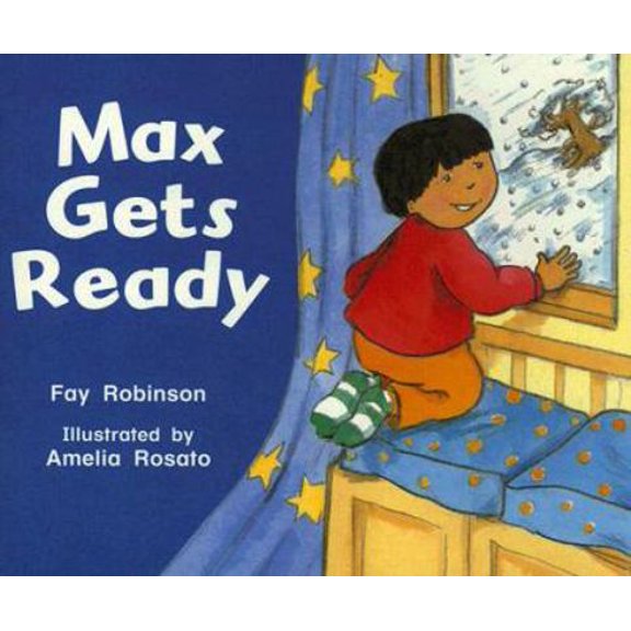 Pre-Owned Rigby Literacy: Student Reader Grade K (Level 4) Max Gets Ready (Paperback) 0763565970 9780763565978