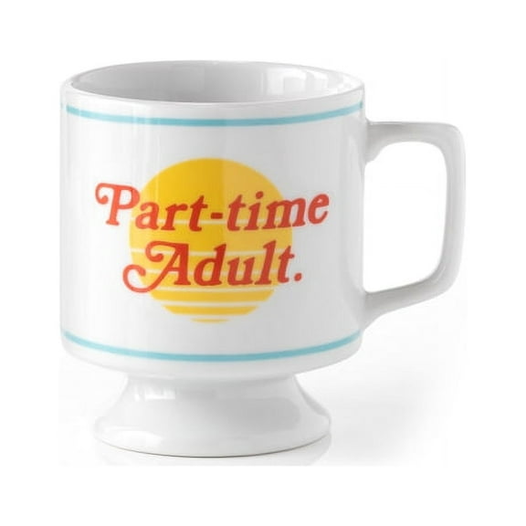 Part-Time Adult Ceramic Mug, (Hardcover)