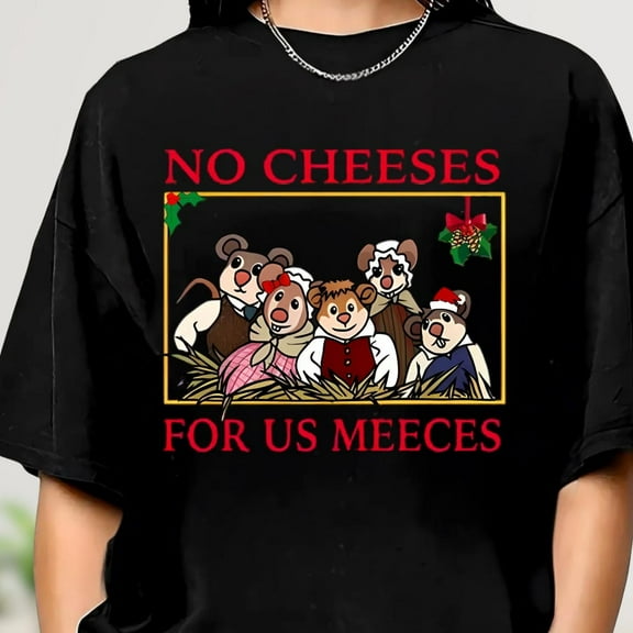 No Cheeses For Us Meeces Christmas Shirt, Muppet Christmas Carol Shirt, Merry Xmas Shirt, Family Trip Matching 2025 Shirt, Xmas Shirt