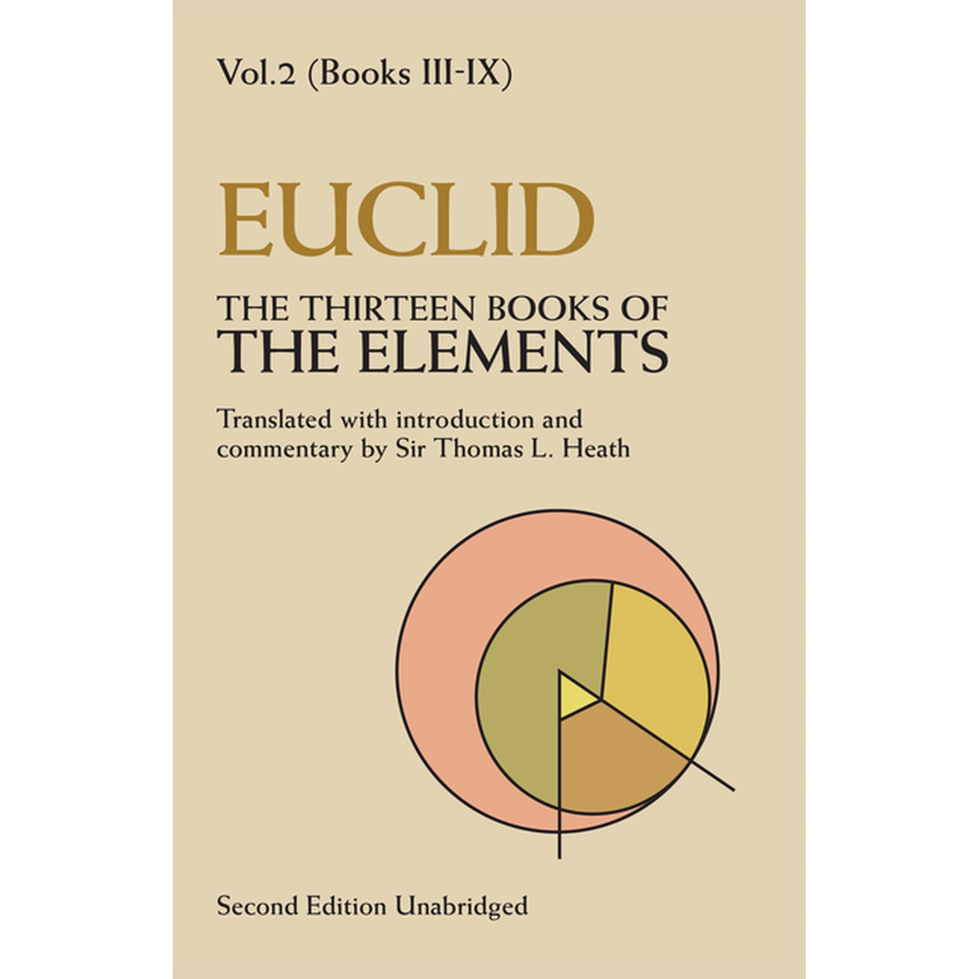 Dover Books on Mathematics The Thirteen Books of the Elements, Vol. 2: Volume 2, Book 2, (Paperback)