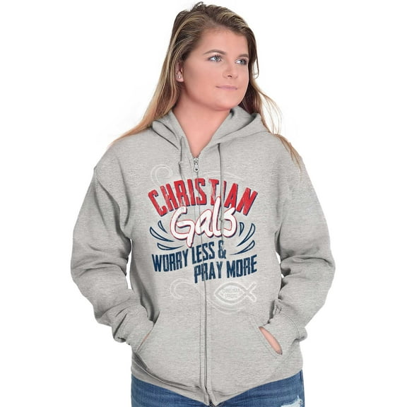 Christian Gals Worry Less Pray Zip Hoodie Sweatshirt Women Brisco Brands S