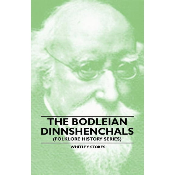 The Bodleian Dinnshenchals (Folklore History Series) (Paperback)