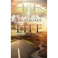 thumbnail image 2 of Crossroads of Life, (Paperback), 2 of 2