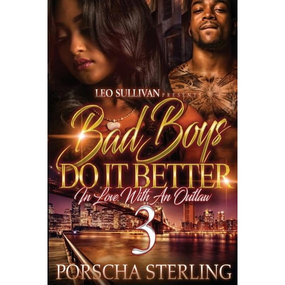 Bad Boys Do It Better 3: In Love With an Outlaw (Paperback)