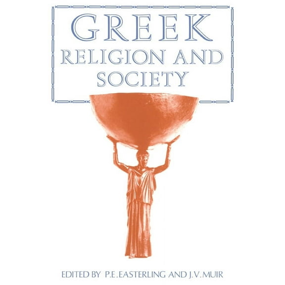 Greek Religion and Society, (Paperback)