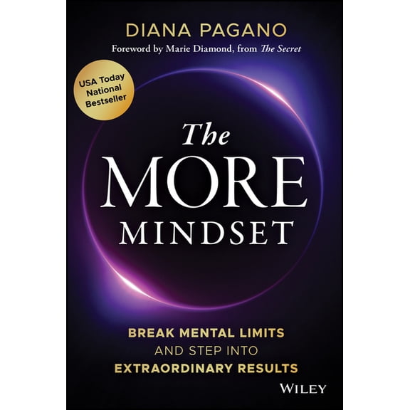 The More Mindset: Break Mental Limits and Step Into Extraordinary Results, (Hardcover)