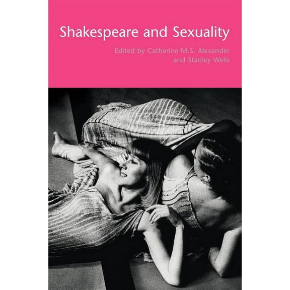 Shakespeare and Sexuality, (Paperback)