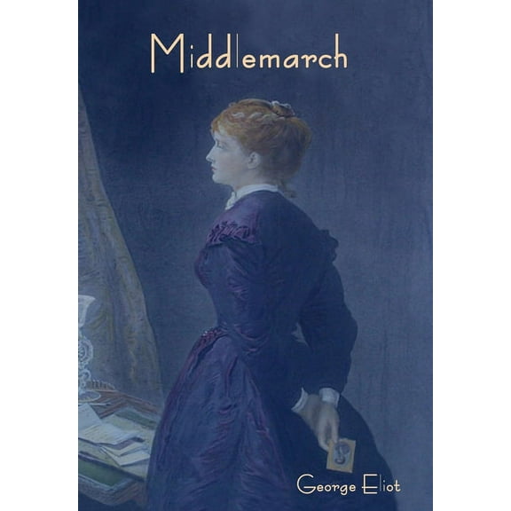 Middlemarch, (Hardcover)
