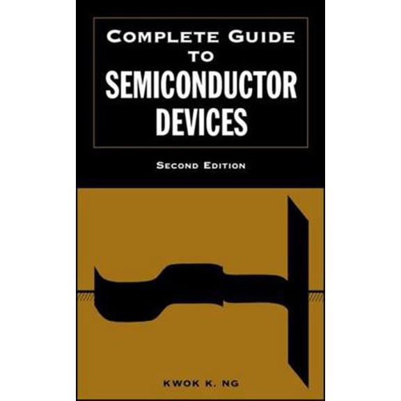 Pre-Owned Complete Guide to Semiconductor Devices (Hardcover) 0471202401 9780471202400