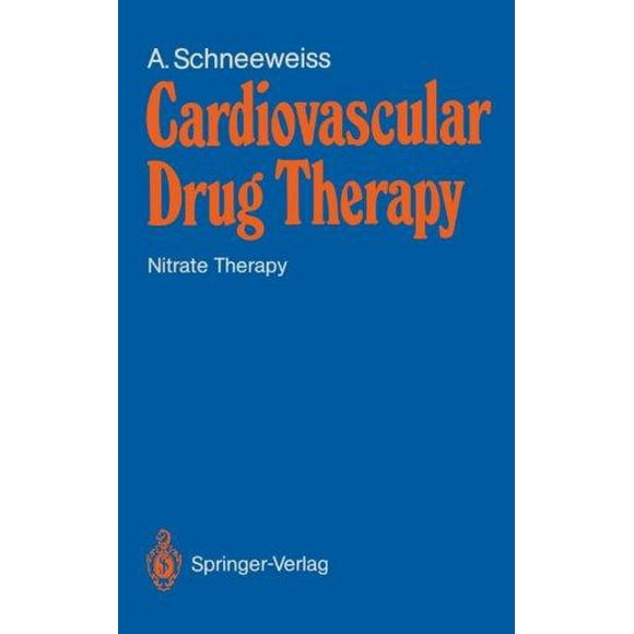 Cardiovascular Drug Therapy: Nitrate Therapy