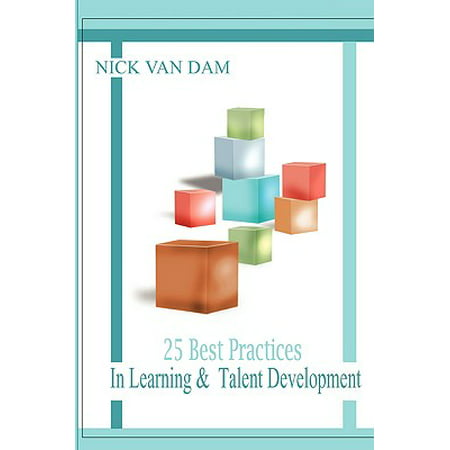 25 Best Practices in Learning & Talent (Talent Development Best Practices)
