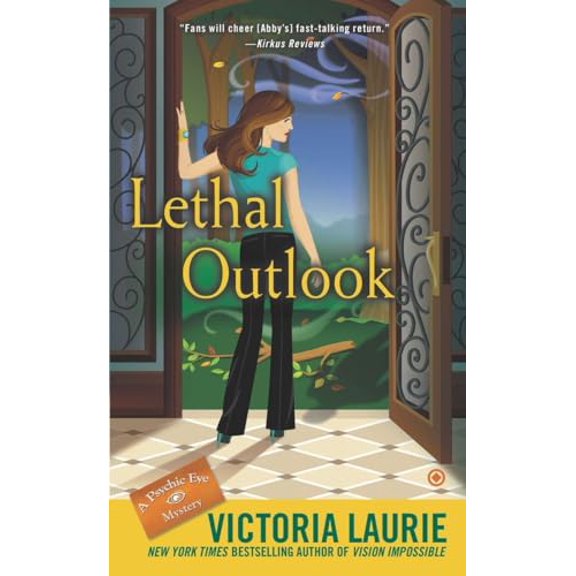 Pre-Owned Lethal Outlook (Mass Market Paperback) 045141490X 9780451414908