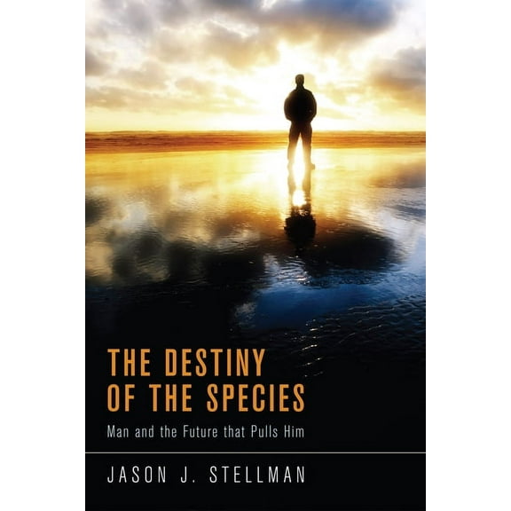 The Destiny of the Species (Hardcover)
