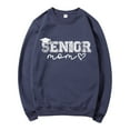 thumbnail image 2 of Senior Mom Sweatshirts for Women Class Of 2026 Long Sleeve Crewneck Graphic Sweatshirt Pullover Tops, 2 of 4