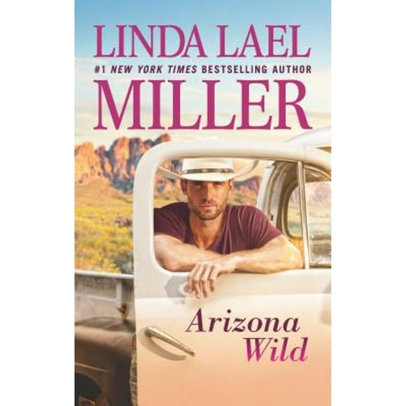 Pre-Owned Arizona Wild (Paperback 9780373799992) by Linda Lael Miller